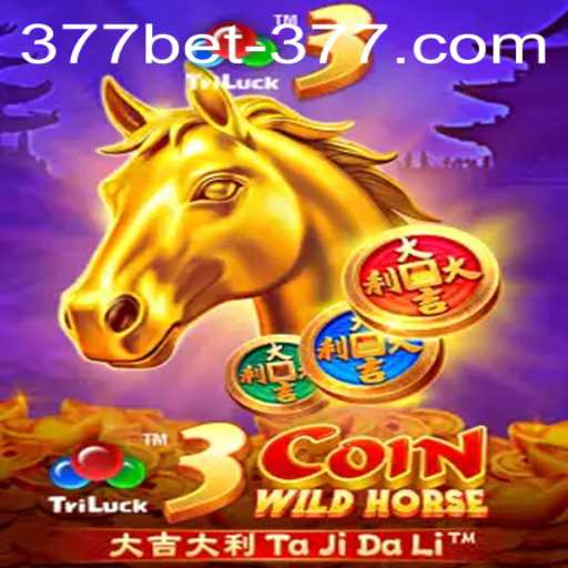 Unveiling the Thrills of 3CoinWildHorse: A New Era in Gaming with 377BET
